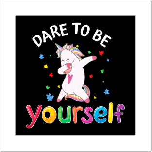 Dare To Be Yourself Dabbing Unicorn Gifts Autism Awareness T-Shirt Posters and Art